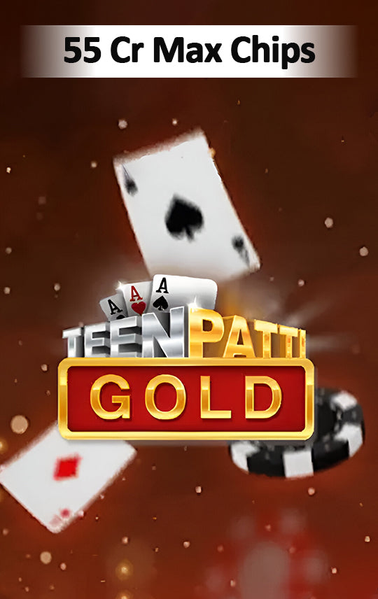 Teen Patti Gold | 55 Cr Max Chips